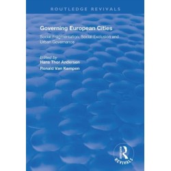 Governing European Cities: Social Fragmentation, Social Exclusion and Urban