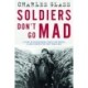 Soldiers Don't Go Mad: A Story of Brotherhood, Poetry and Mental Illness During the First World War