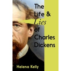 The Life and Lies of Charles Dickens