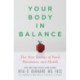 Your Body in Balance : The New Science of Food, Hormones, and Health: The New Science of Food, Hormones, and Health