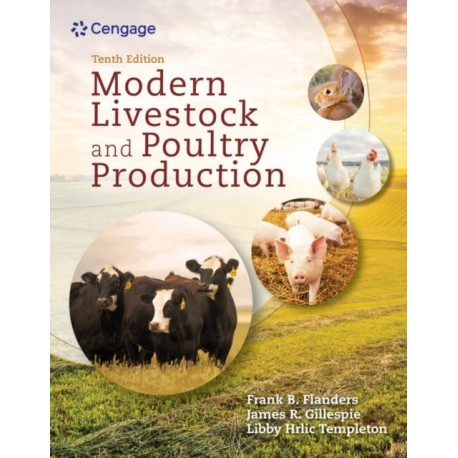 Modern Livestock & Poultry Production, 10th Student Edition