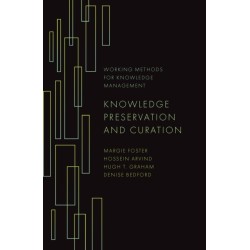 Knowledge Preservation and Curation