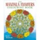 The Mandala Flowers Colouring Book