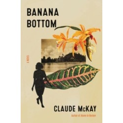 Banana Bottom: A Novel
