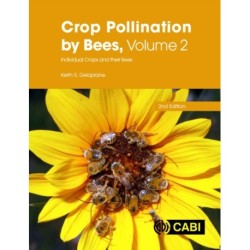 Crop Pollination by Bees, Volume 2: Individual Crops and their Bees