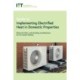 Guide to Implementing Electrified Heat in Domestic Properties: Electrical, fabric, and plumbing considerations for heat pumps and other low-carbon heating