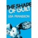 The The Shape of Guilt