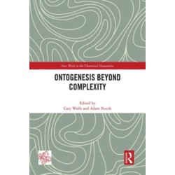 Ontogenesis Beyond Complexity