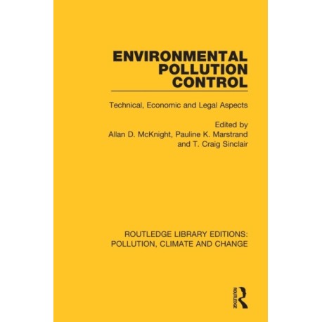 Environmental Pollution Control: Technical, Economic and Legal Aspects