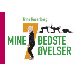 Mine 7 bedste øvelser
