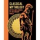 Classical Mythology: Myths and Legends of the Ancient World