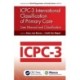 ICPC-3 International Classification of Primary Care: User Manual and Classification