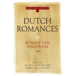 Dutch Romances I: Roman van Walewein