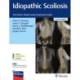 Idiopathic Scoliosis: The Harms Study Group Treatment Guide