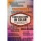 Conversations in Color: Exploring North American Musical Theatre