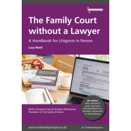 The Family Court without a Lawyer: A Handbook for Litigants in Person