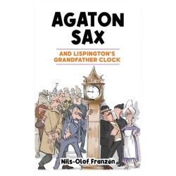 Agaton Sax and Lispington's Grandfather Clock