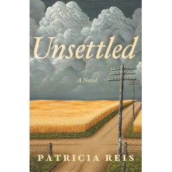 Unsettled: A Novel