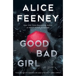 Good Bad Girl: A Novel