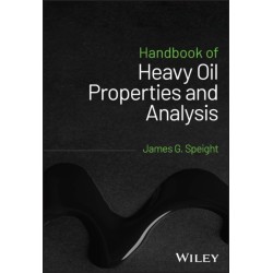 Handbook of Heavy Oil Properties and Analysis