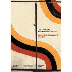 Les murs de Burhan Dogancay