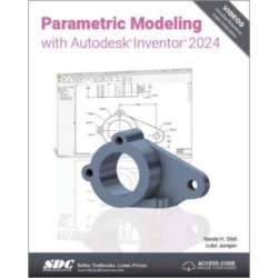 Parametric Modeling with Autodesk Inventor 2024