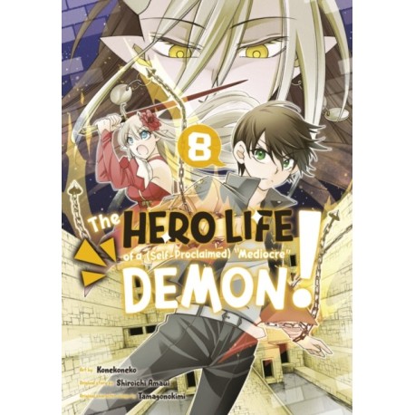 The Hero Life of a (Self-Proclaimed) Mediocre Demon! 8