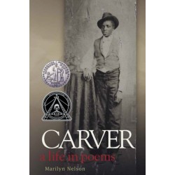 Carver: A Life in Poems