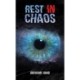Rest In Chaos