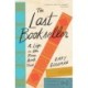 The Last Bookseller: A Life in the Rare Book Trade