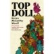 TOP DOLL: Shortlisted for the T. S. Eliot 2024