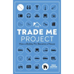 The Trade Me Project: How a Bobby Pin Became a House