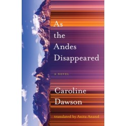 As the Andes Disappeared