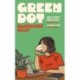 Green Dot: A laugh-out-loud funny and brutally relatable debut novel