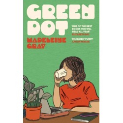 Green Dot: A laugh-out-loud funny and brutally relatable debut novel