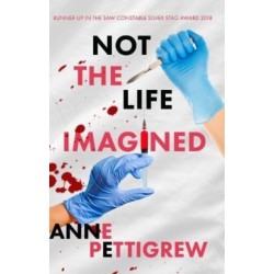 Not the Life Imagined