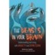 The Beasts in Your Brain: Understanding and Living with Anxiety and Depression