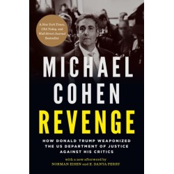Revenge: How Donald Trump Weaponized the US Department of Justice Against His Critics