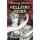 Sherlock Holmes and The Hellfire Heirs