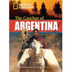 The Gauchos of Argentina: Footprint Reading Library 2200