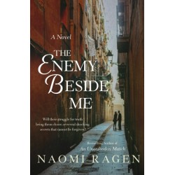 The Enemy Beside Me: A Novel