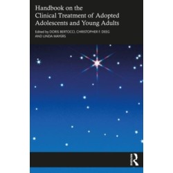 Handbook on the Clinical Treatment of Adopted Adolescents and Young Adults