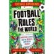 Football Superstars: Football Rules the World