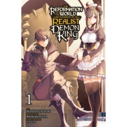 The Reformation of the World as Overseen by a Realist Demon King, Vol. 1 (manga)