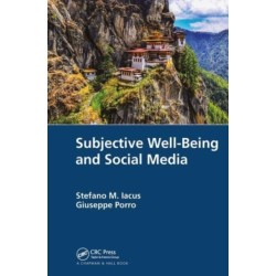 Subjective Well-Being and Social Media