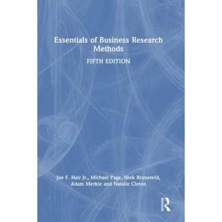 Essentials of Business Research Methods