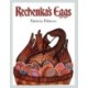 Rechenka's Eggs