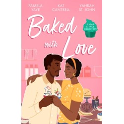 Sugar & Spice: Baked With Love: Mocha Pleasures / Best Friend Bride / Cappuccino Kisses