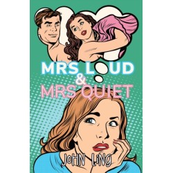 Mrs Loud and Mrs Quiet
