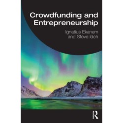 Crowdfunding and Entrepreneurship